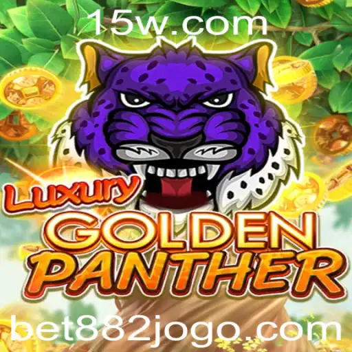 Descubra o Fascinante Mundo de LUXURYGOLDENPANTHER com Bet 882