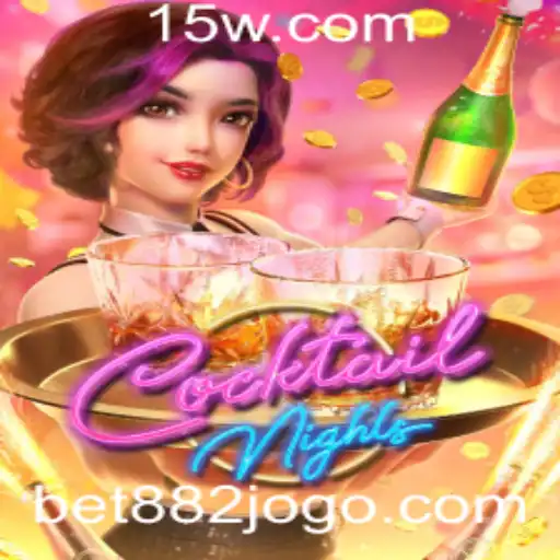 CocktailNights: Explorando o Fascinante Jogo de Azar da Bet 882
