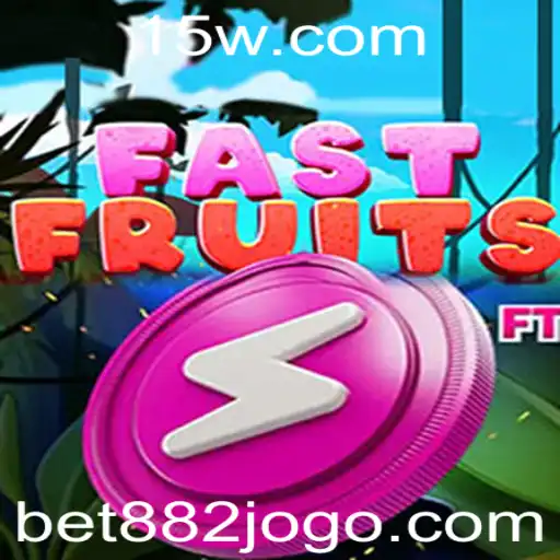 Explorando o Empolgante Jogo FastFruits e a Chave para Vencer no Bet 882