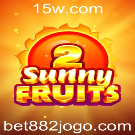 Explorando o Universo de SunnyFruits2: Diversão e Estratégia com Bet 882