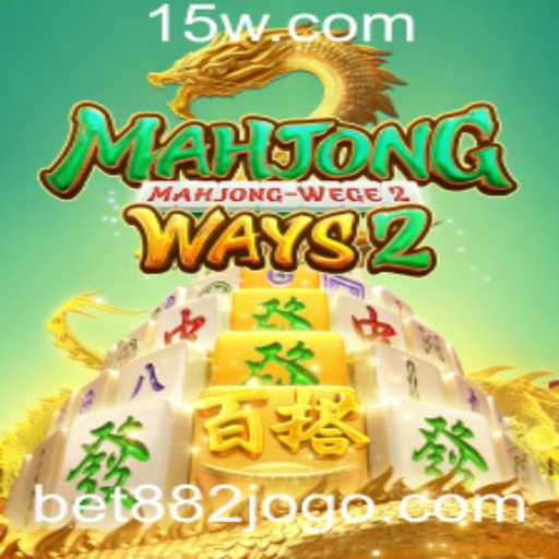 Descubra o Fascinante Mundo de MahjongWays2 com Bet 882